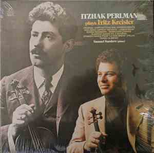 Itzhak Perlman - Itzhak Perlman Plays Fritz Kreisler