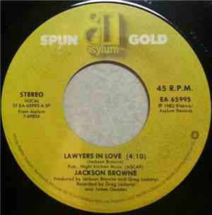 Jackson Browne - Lawyers In Love / Tender Is The Night
