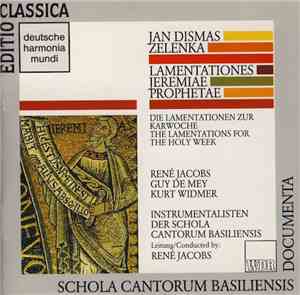 Jan Dismas Zelenka, René Jacobs, Guy De Mey, Kurt Widmer, Instrumentalisten ...