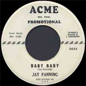 Jay Fanning - Baby Baby