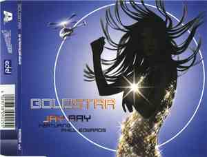 Jay Ray Featuring Phill Edwards - Goldstar