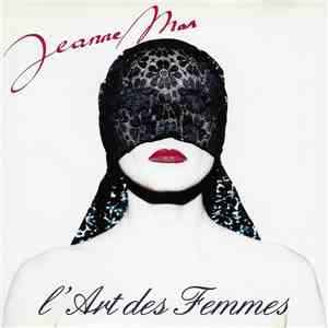 Jeanne Mas - L'Art Des Femmes