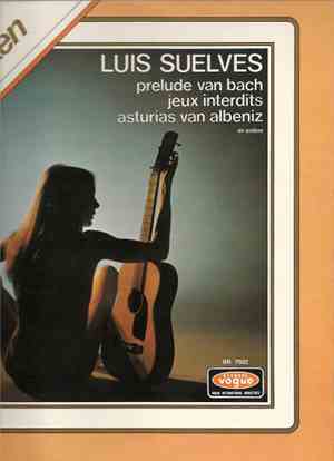 Luis Suelves - Beroemde Gitaarwerken