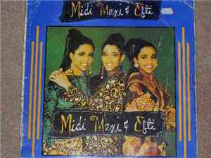 Midi, Maxi & Efti - Midi, Maxi & Efti