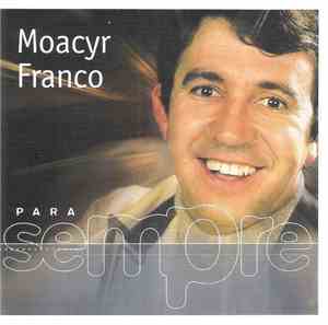 Moacyr Franco - Para Sempre