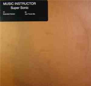 Music Instructor - Super Sonic