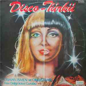 Osman İşmen Ve Orkestrası - Disco-Türkü