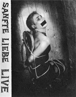 Sanfte Liebe - Sanfte Liebe Live