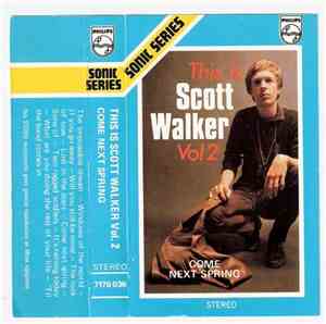Scott Walker - This Is Scott Walker Vol. 2 -  Come Next Spring