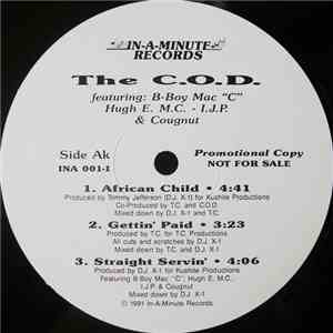The C.O.D. - African Child / Gettin' Paid / Straight Servin'