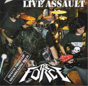 The Force  - Live Assault