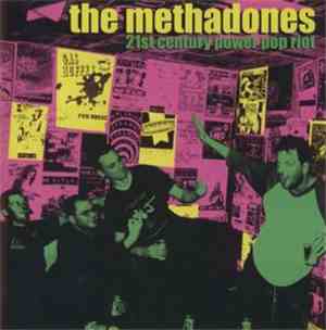 The Methadones - 21st Century Power Pop Riot