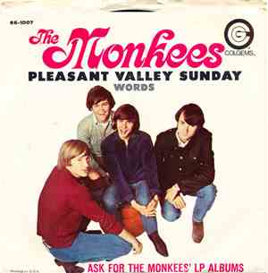 The Monkees - Pleasant Valley Sunday / Words