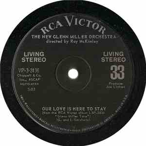 The New Glenn Miller Orchestra - Our Love Is Here To Stay / Misty