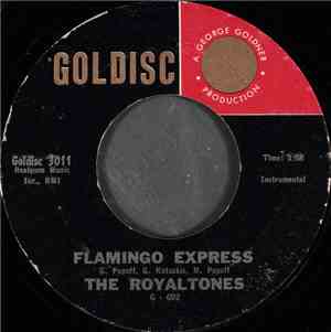 The Royaltones - Flamingo Express