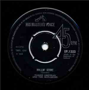 Tommy Drennan And The Monarchs - Rollin' Stone