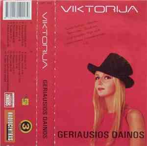 Viktorija - Geriausios Dainos