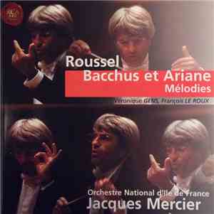 Véronique Gens, François Le Roux, Orchestre National d'Ile de France, Jacqu ...