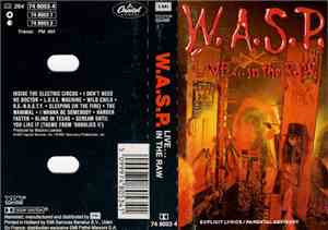 W.A.S.P. - Live... In The Raw