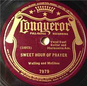 Welling And McGhee - Sweet Hour Of Prayer / The Beautiful Garden Of Prayer