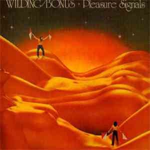 Wilding / Bonus - Pleasure Signals