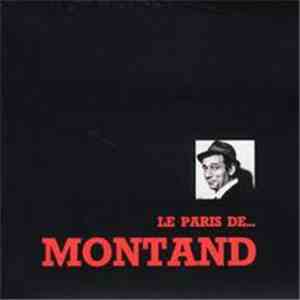 Yves Montand - Le Paris De...