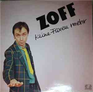 Zoff - Keine Faxen Mehr