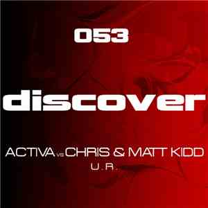 Activa  vs Chris & Matt Kidd - U.R.