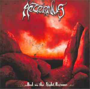 Aeternus - ...And So The Night Became