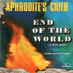 Aphrodite's Child - End Of The World 