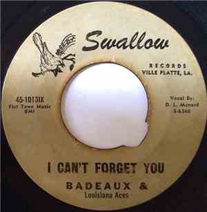 Badeaux & Louisiana Aces - I Can't Forget You / The Back Door