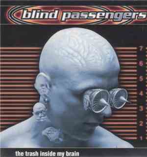 Blind Passengers - The Trash Inside My Brain