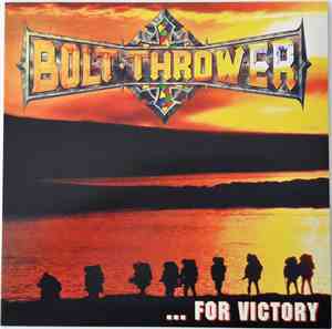 Bolt Thrower - ...For Victory