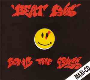 Bomb The Bass - Beat Dis