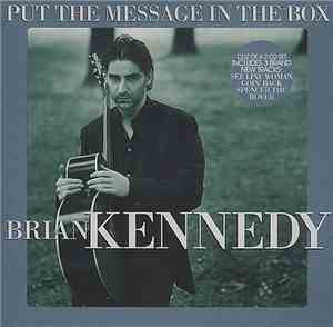 Brian Kennedy - Put The Message In The Box