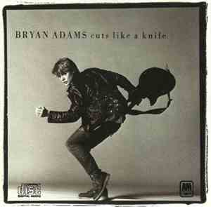 Bryan Adams - Cuts Like A Knife