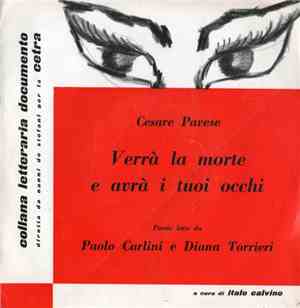 Cesare Pavese - Paolo Carlini  E Diana Torrieri - Verrà La Morte E Avrà I T ...