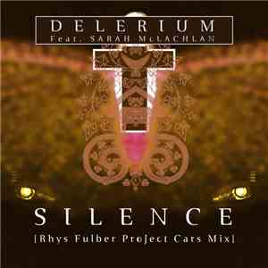 Delerium Feat. Sarah McLachlan - Silence (Rhys Fulber Project Cars Mix)