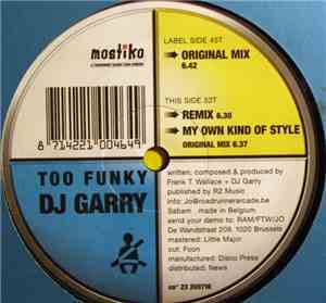 DJ Garry - Too Funky