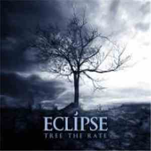 Eclipse  - Tree The Rate