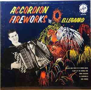 Ellegaard - Accordion Fireworks By Ellegaard