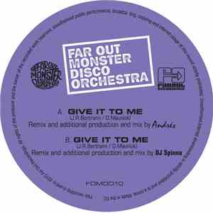 Far Out Monster Disco Orchestra - Give It To Me