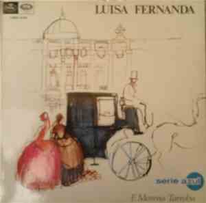 Federico Moreno Torroba - Luisa Fernanda