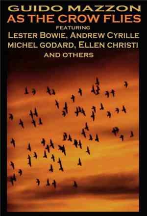 Guido Mazzon - As The Crow Flies