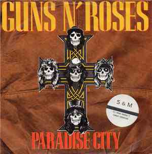 Guns N' Roses - Paradise City