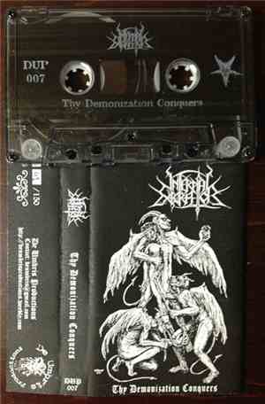 Infernal Execrator - Thy Demonization Conquers