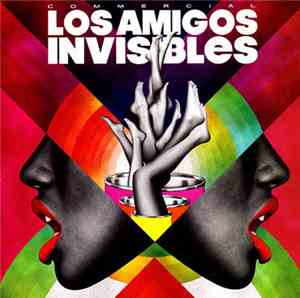 Los Amigos Invisibles - Commercial