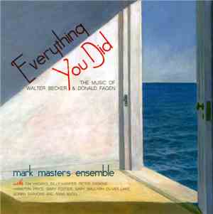 Mark Masters Ensemble - Everything You Did