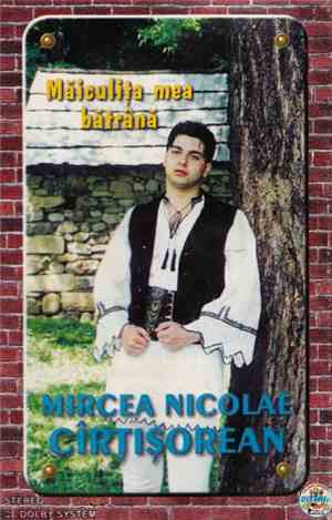 Mircea Nicolae Cîrțișorean - Măiculița Mea Bătrână