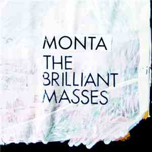 Monta  - The Brilliant Masses